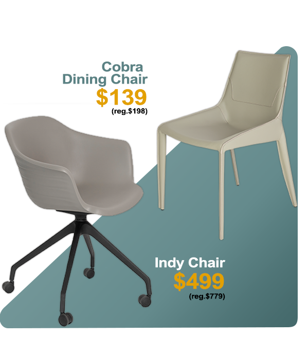 Cobra dining chair and Indy chair with castors